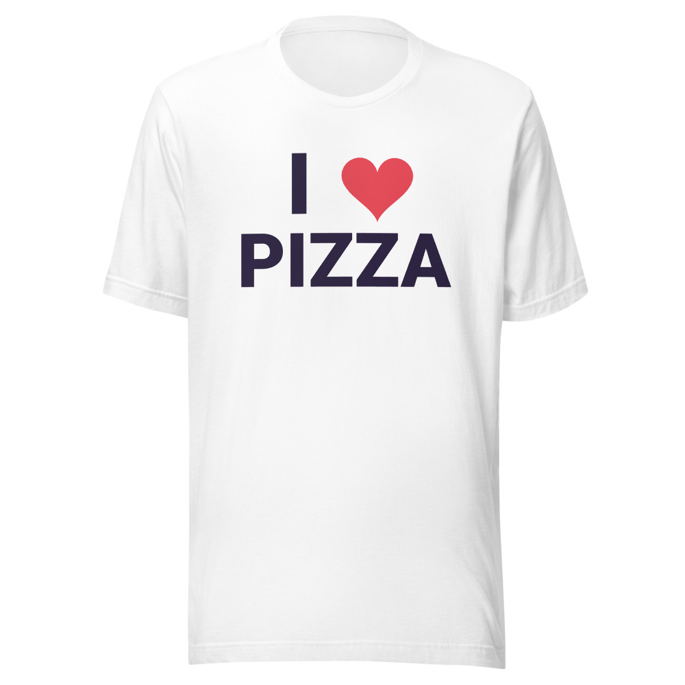 I Love Pizza