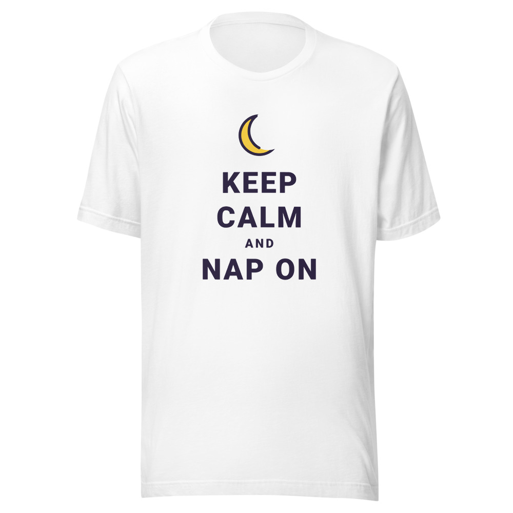 Keep Calm And Nap On