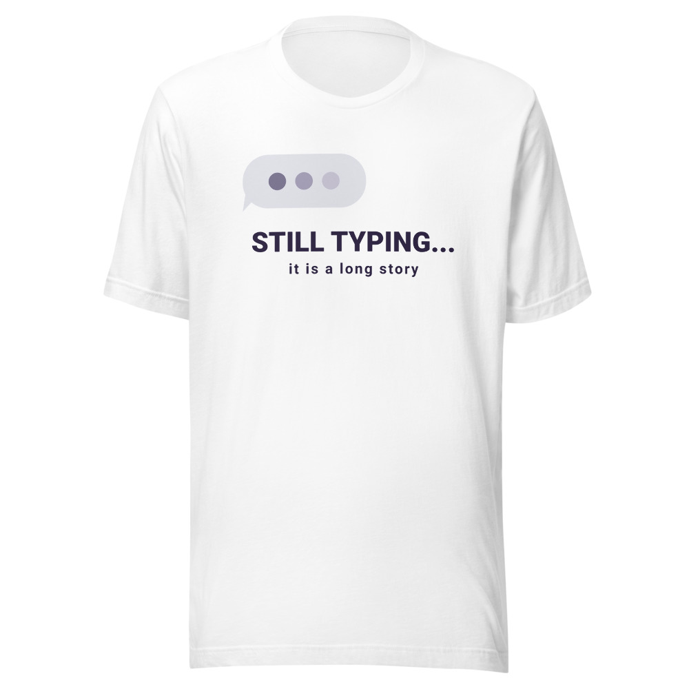 Still Typing