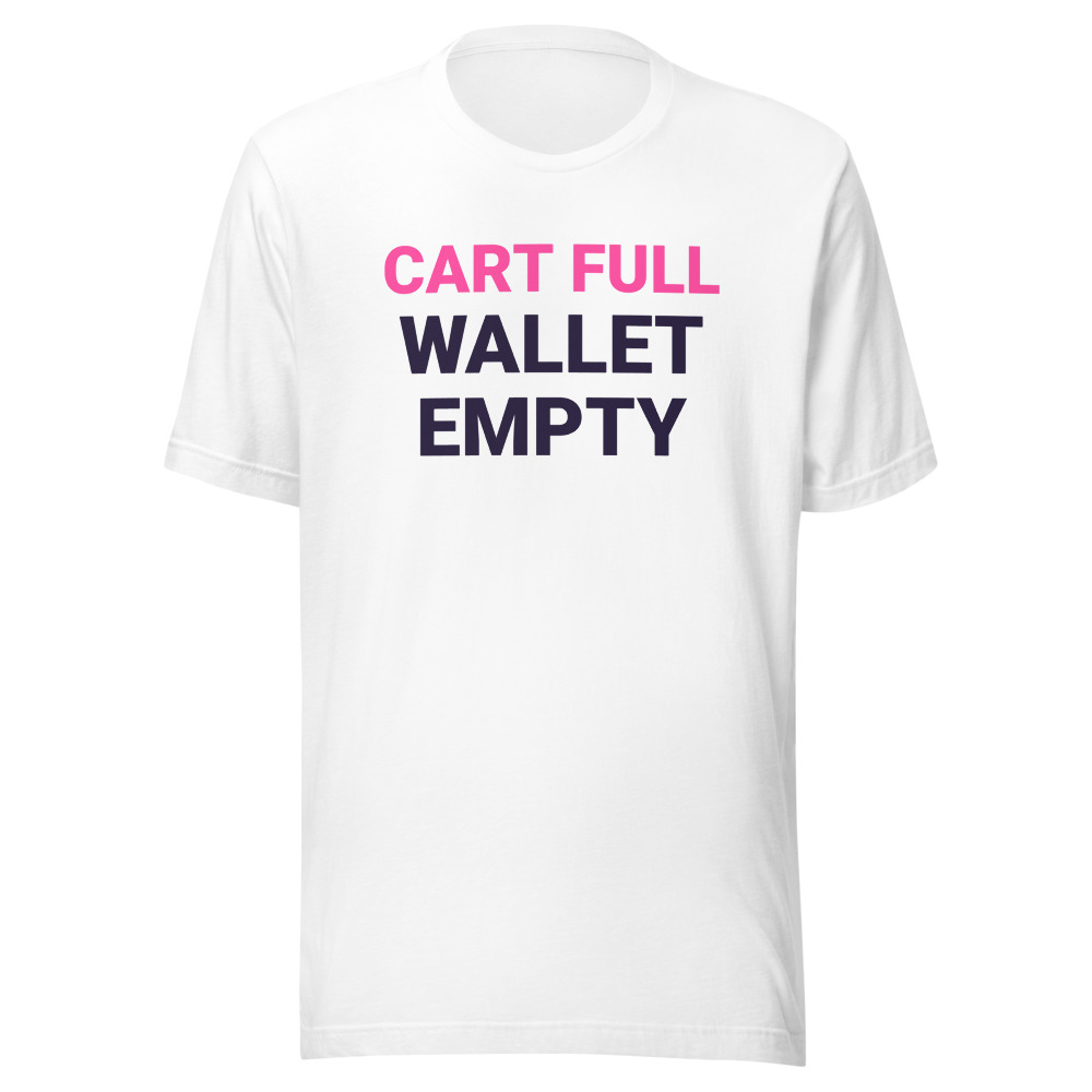 Cart Full Wallet Empty